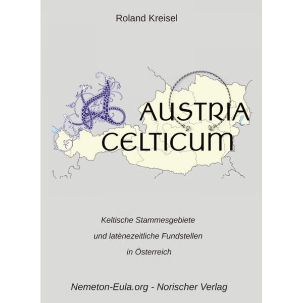 Austria-Celticum-Roland-Kreisel-Norischer-Verlag