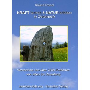 Kraft-Tanken-Natur-Erleben-Roland-Kreisel-Norischer-Verlag
