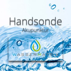 Handsonde Akupunktur TESLA Experimentierset Wassermatrix